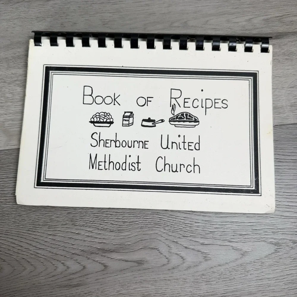Book Of Recipes Sherbourne United Methodist Church Spiral Cookbook White Vintage